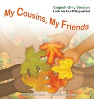 Cover of My Cousins, My Friends by Diana Delrusso