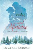 Snow and Mistletoe