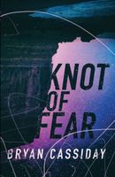 Knot of Fear
