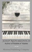 Josip Novakovich's Latest Book