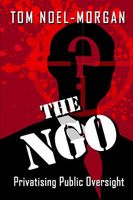 Cover of The NGO by Tom Noel-Morgan