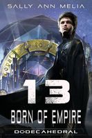 13 Born Of Empire