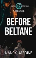 Cover of Before Beltane by Nancy Jardine