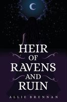 Heir of Ravens and Ruin