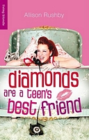 Diamonds Are a Teen's Best Friend