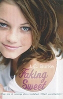 Cover of Faking Sweet by J.C. Burke