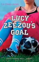 Cover of Lucy Zeezou's Goal by Liz Deep-Jones
