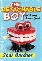 The Detachable Boy: With One Loose Foot