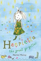 Henrietta the Great Go-getter