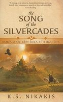 The Song of the Silvercades