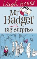 Mr. Badger and the Big Surprise