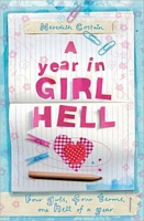 A Year in Girl Hell