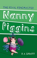 Nanny Piggins and the Rival Ringmaster