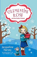 Clementine Rose and the Perfect Present