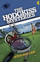 The Hodgkiss Mysteries Volume 4