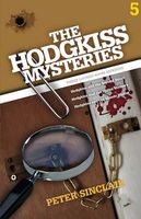 The Hodgkiss Mysteries Volume 5