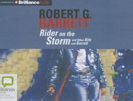 Rider on the Storm and Other Bits and Barrett