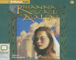 Rhianna and the Castle of Avalon