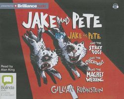 Jake and Pete and the Stray Dogs and the Catcrowbat and the Magpies Wedding