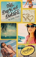 Cover of Tall, Dark & Distant by Julie Fison