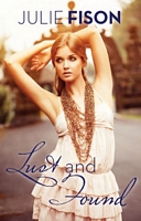 Cover of Lust and Found by Julie Fison