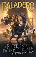 Cover of The Riders of Thunderrealm by Steven Lochran