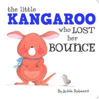 The Little Kangaroo Who Lost Her Bounce