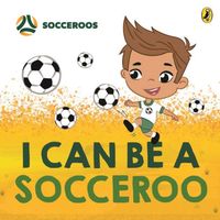 I Can Be a Socceroo