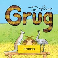 Cover of Grug Animals by Ted Prior