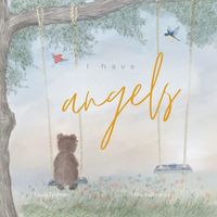 Cover of I have Angels by Laura Feldman