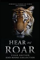 Cover of Hear Us Roar by Karen Weaver