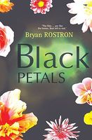 Cover of Black Petals by Bryan Rostron