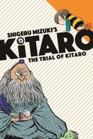 Cover of The Trial of Kitaro by Shigeru Mizuki
