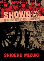Cover of Showa 1926-1939:: A History of Japan Vol. 1 by Shigeru Mizuki