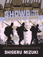 Cover of Showa 1944-1953:: A History of Japan Vol. 3 by Shigeru Mizuki