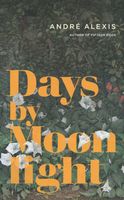 Days by Moonlight