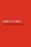 Melvin O. Hawkins III's Latest Book