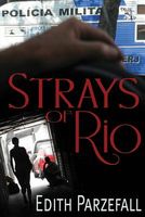 Cover of Strays of Rio by Edith Parzefall