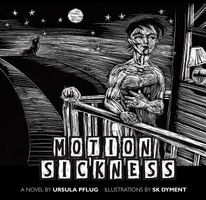 Cover of Motion Sickness by Ursula Pflug
