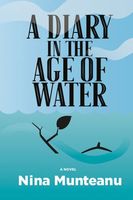 Cover of A Diary in the Age of Water by Nina Munteanu