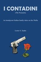 Cover of I Contadini by Lester S. Taube