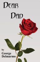 Cover of Dear Dad by George Delmarmo