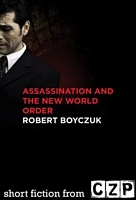 Assassination and the New World Order