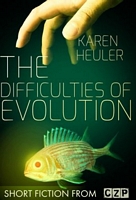 The Difficulties of Evolution