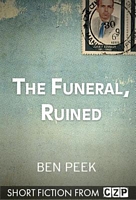 The Funeral, Ruined