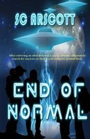 Cover of End of Normal by S.C. Arscott