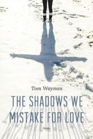Tom Wayman's Latest Book