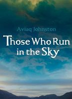 Those Who Run in the Sky