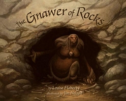 The Gnawer of Rocks