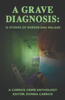 Cover of A Grave Diagnosis by Donna Carrick